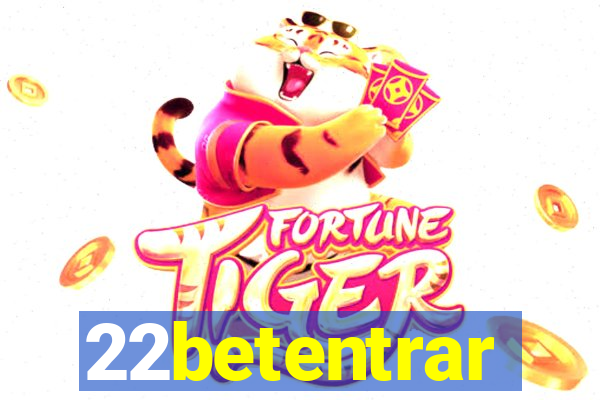 22betentrar