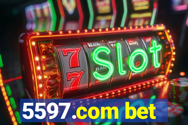 5597.com bet