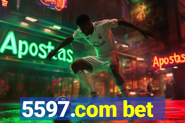 5597.com bet