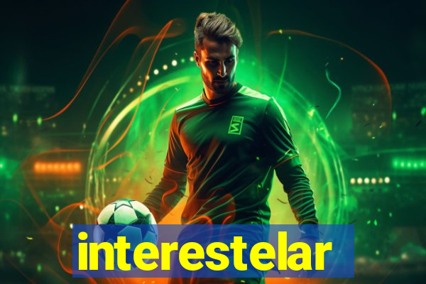interestelar completo legendado