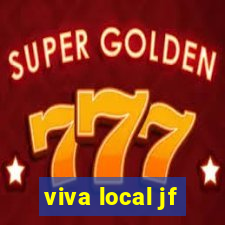 viva local jf