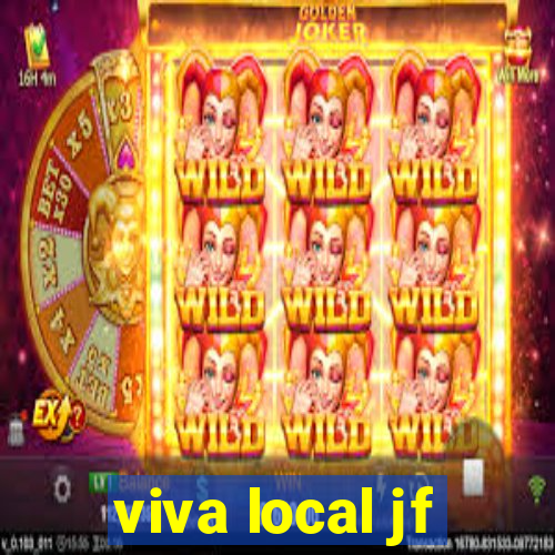 viva local jf