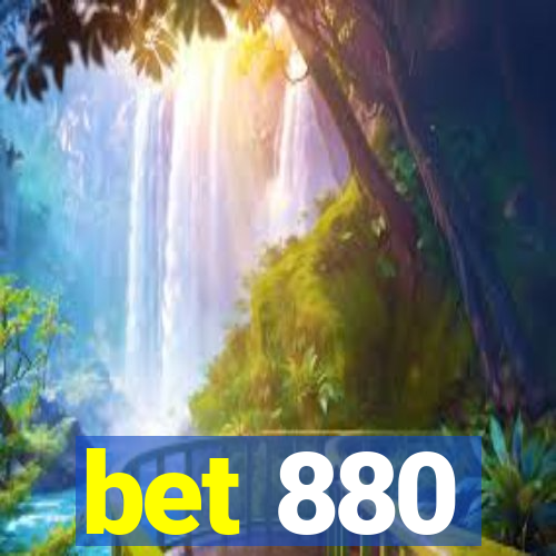 bet 880