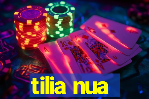 tilia nua