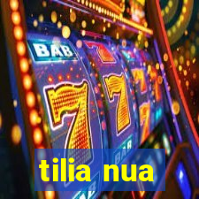 tilia nua