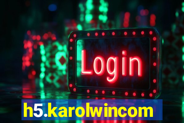 h5.karolwincom