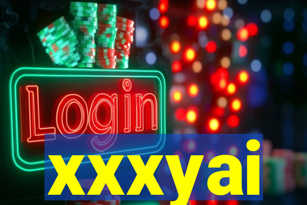 xxxyai