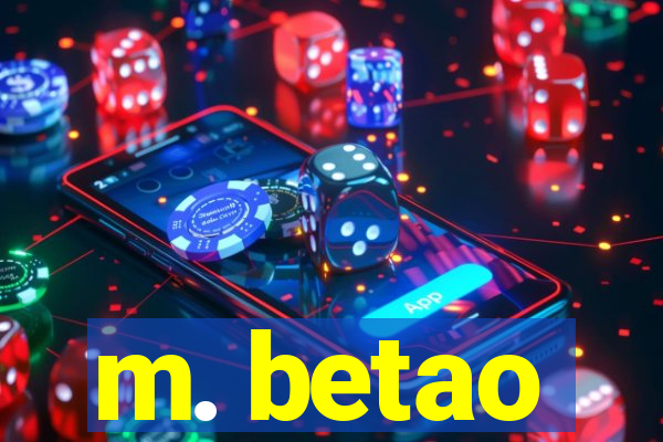 m. betao