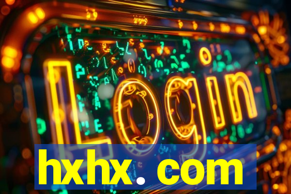 hxhx. com