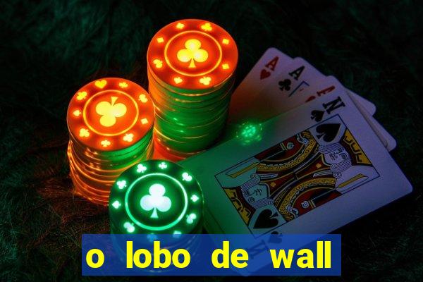 o lobo de wall street assistir