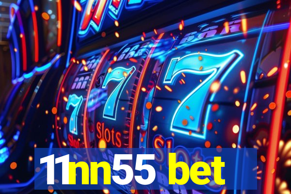 11nn55 bet