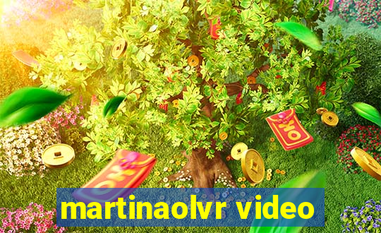 martinaolvr video