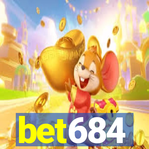 bet684