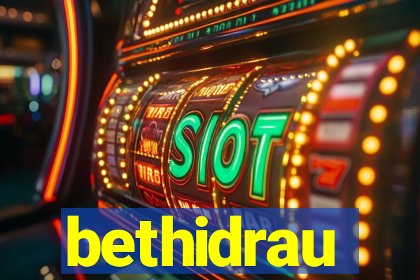 bethidrau