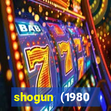 shogun (1980 dublado download)