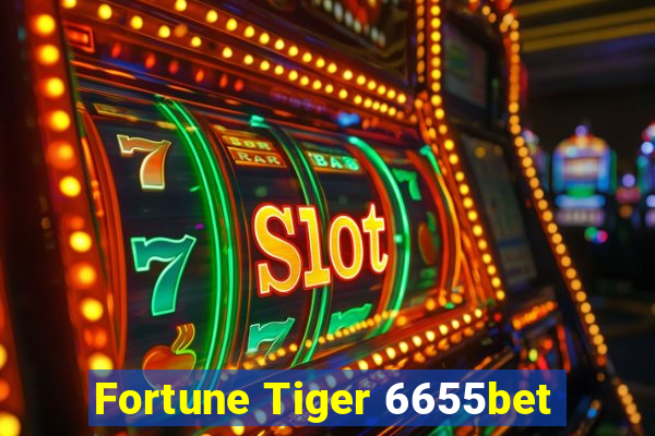 Fortune Tiger 6655bet