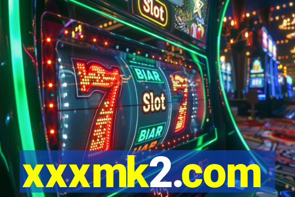 xxxmk2.com