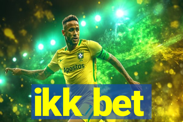 ikk bet
