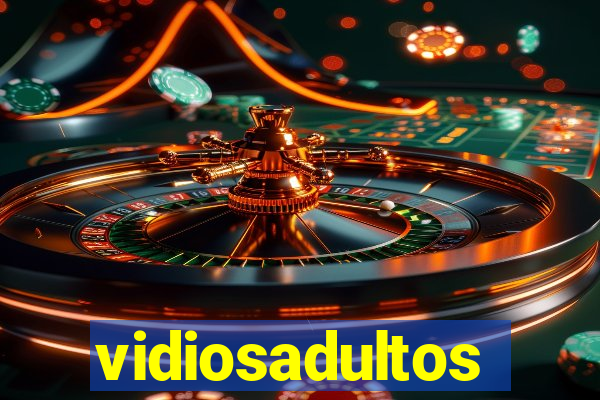 vidiosadultos