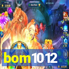 bom1012