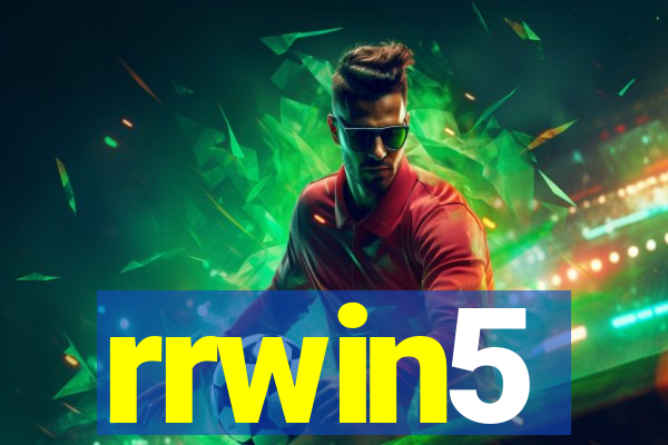 rrwin5