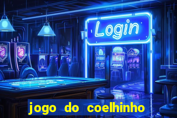 jogo do coelhinho de ganhar dinheiro