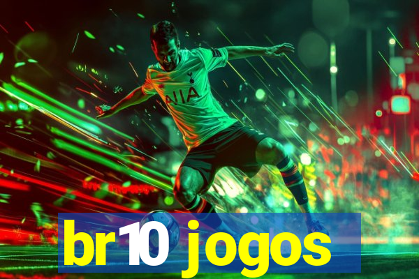 br10 jogos