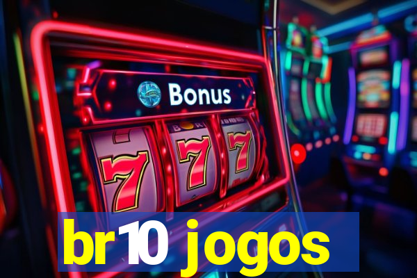 br10 jogos
