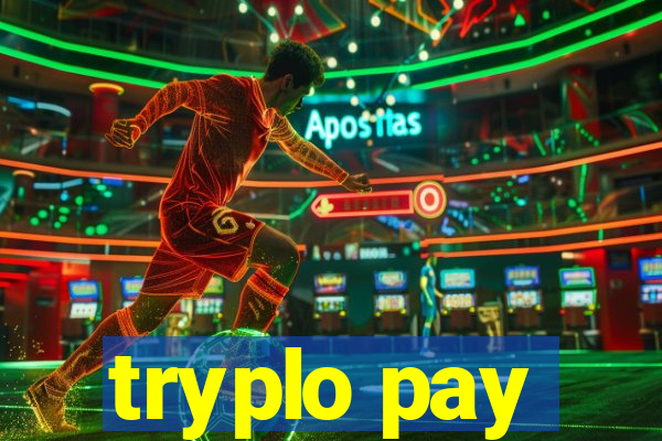 tryplo pay