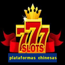 plataformas chinesas de apostas