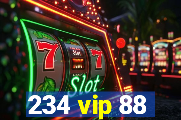 234 vip 88