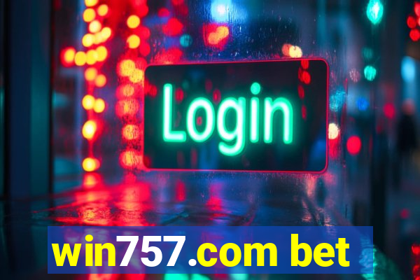 win757.com bet