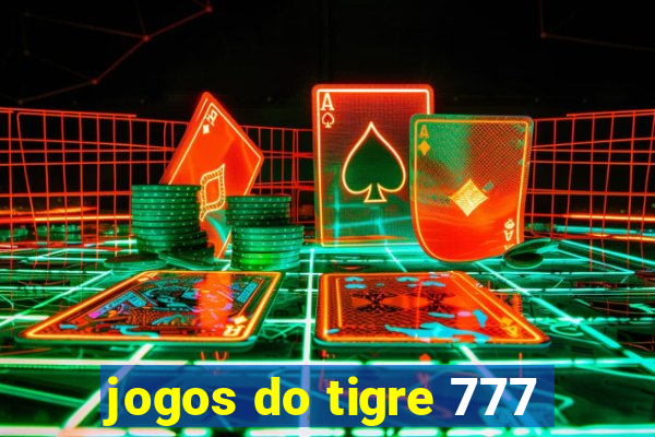 jogos do tigre 777