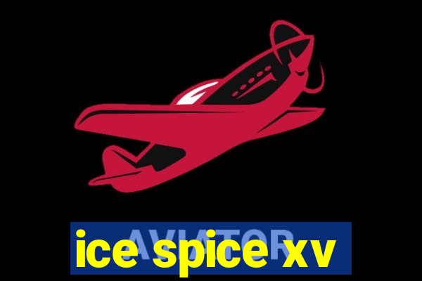 ice spice xv