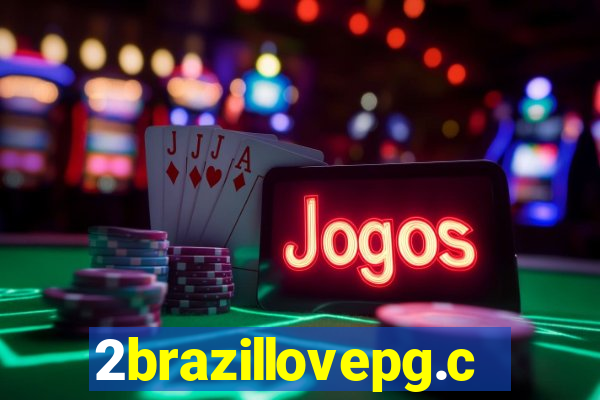 2brazillovepg.com