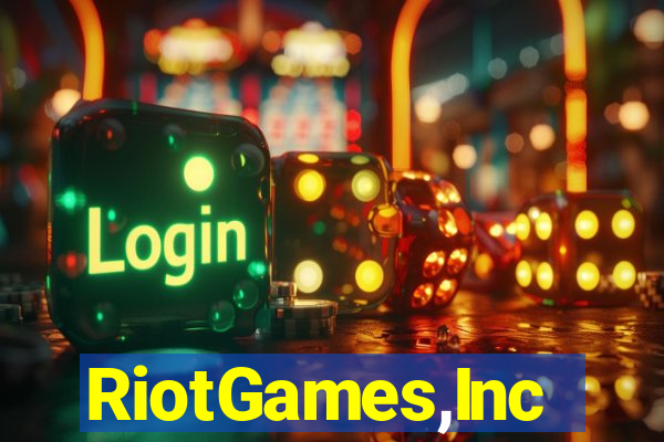RiotGames,Inc