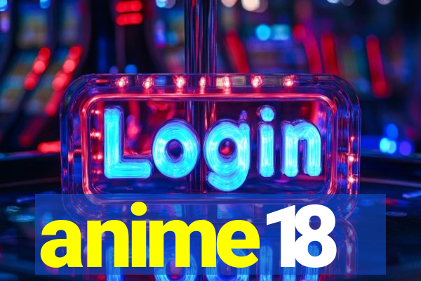 anime18