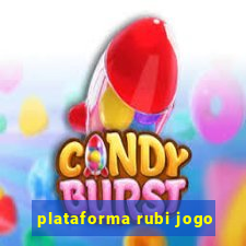 plataforma rubi jogo