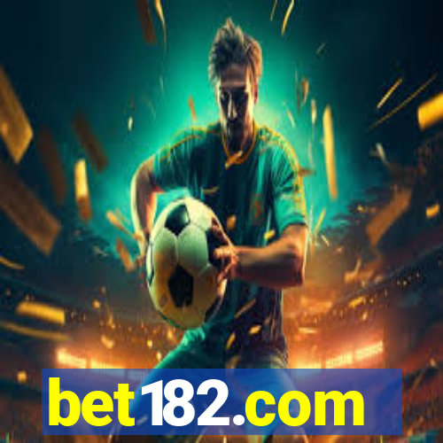 bet182.com