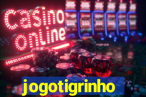 jogotigrinho