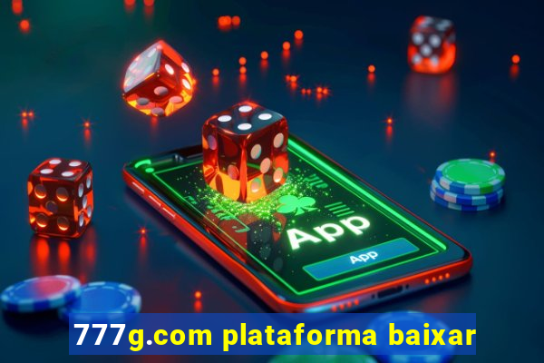 777g.com plataforma baixar