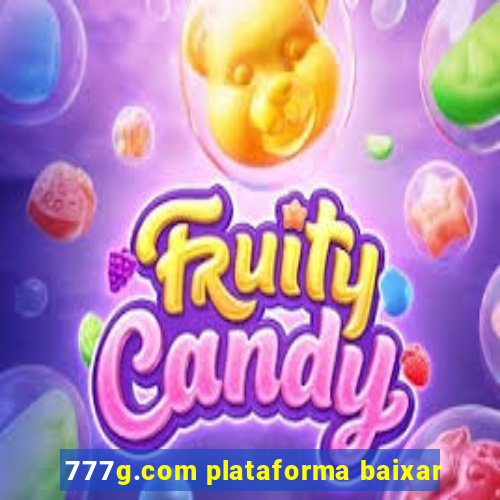 777g.com plataforma baixar