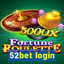 52bet login
