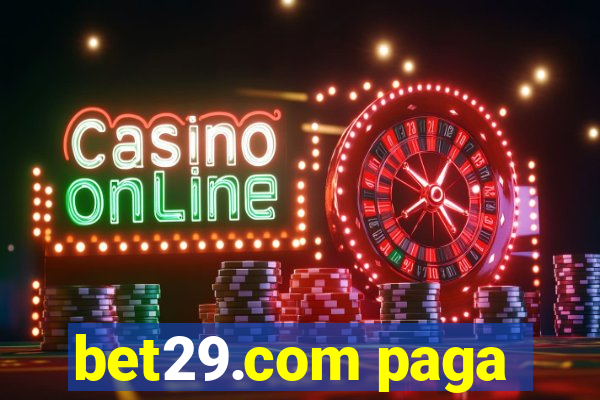bet29.com paga