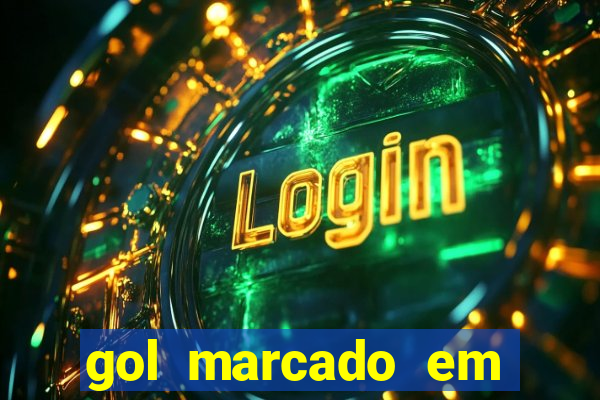 gol marcado em ambos os tempos