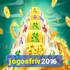 jogosfriv2016