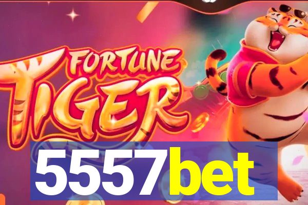5557bet
