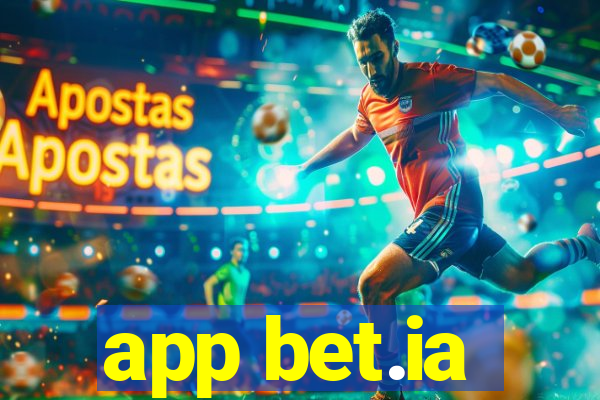 app bet.ia