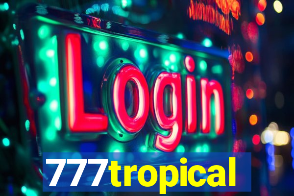 777tropical