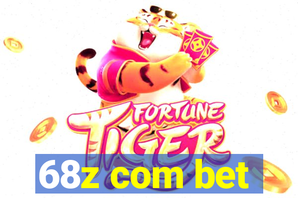 68z com bet
